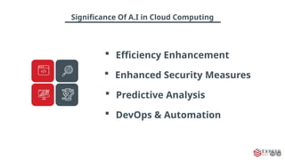 AI’s Transformative Role in Cloud Computing | PPTX