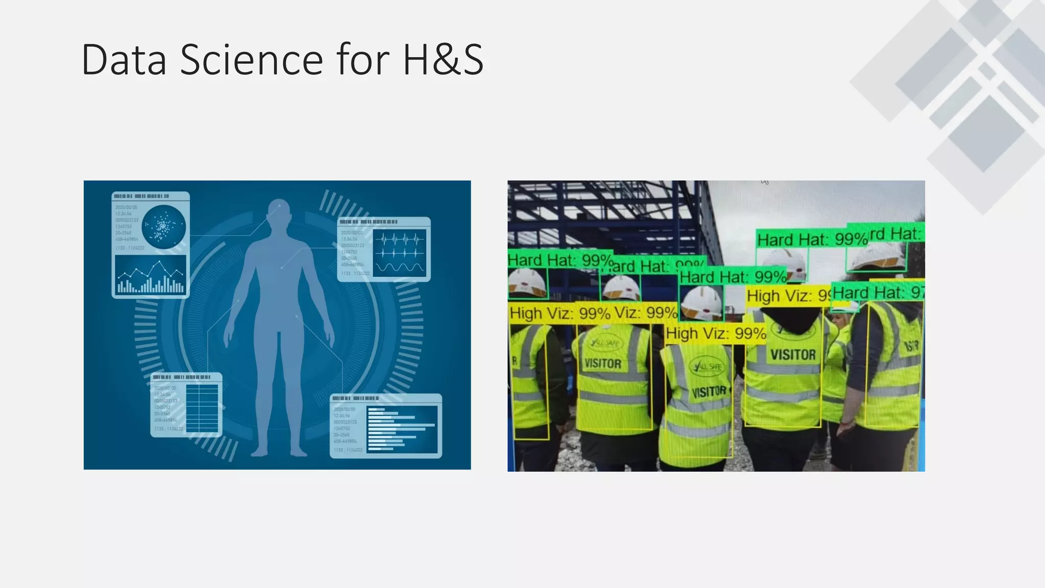 Data Science for H&S
 