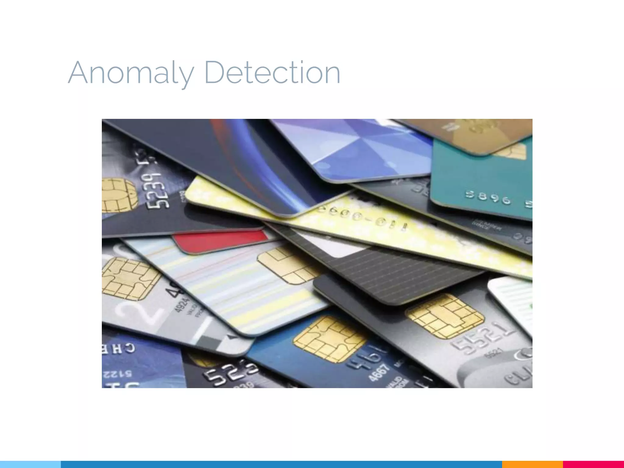 Anomaly Detection