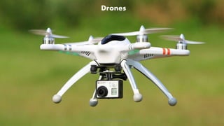 Drones
AI in Education - ThiyaguSuriya 27
 