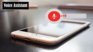 Voice Assistant
AI in Education - ThiyaguSuriya 43
 