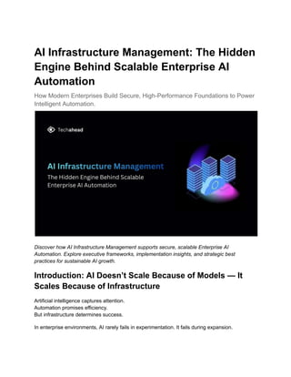 AI Infrastructure Management_ The Hidden Engine Behind Scalable ...