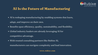 AI in Manufacturing A Must-Have for Industry | Rubixe | PDF