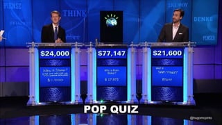 POP QUIZ
@hugomcpinto
 