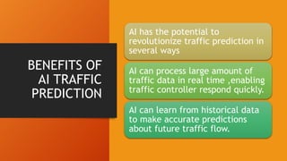 AI in Traffic Prediction.pptx | Technology Industry | Industries