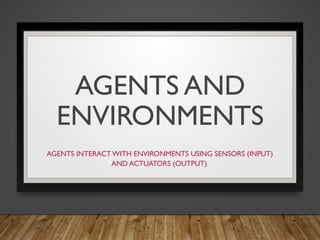 Introduction to Artificial Intelligence and Intelligent Agents | PPTX