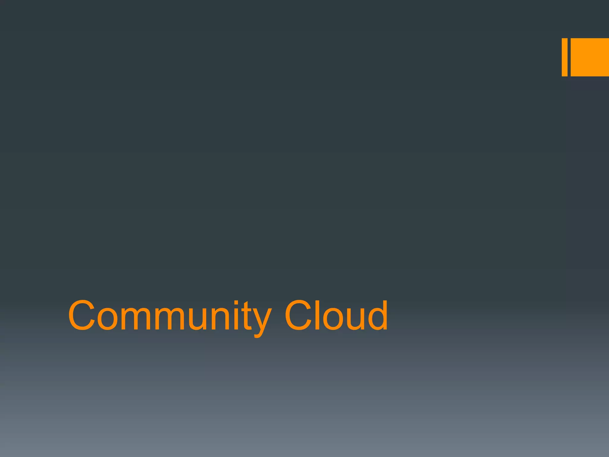 Community Cloud
 