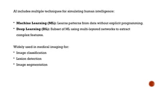 Deep Learning and AI Applications in Medical Imaging and Radiology | PPTX