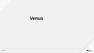 Venus
 