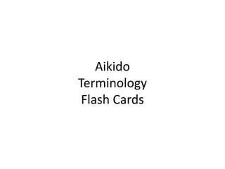 AikidoTerminologyFlash Cards 
