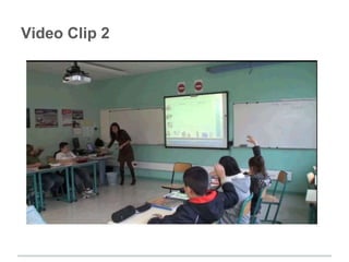 Video Clip 2
 