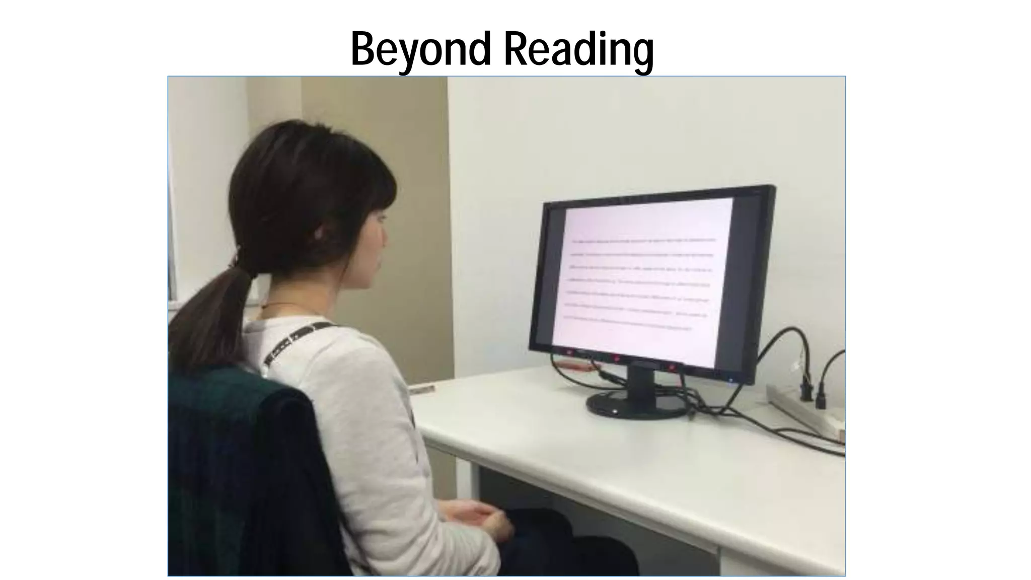 Beyond Reading
 