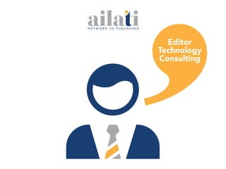Editor
Technology
Consulting
 