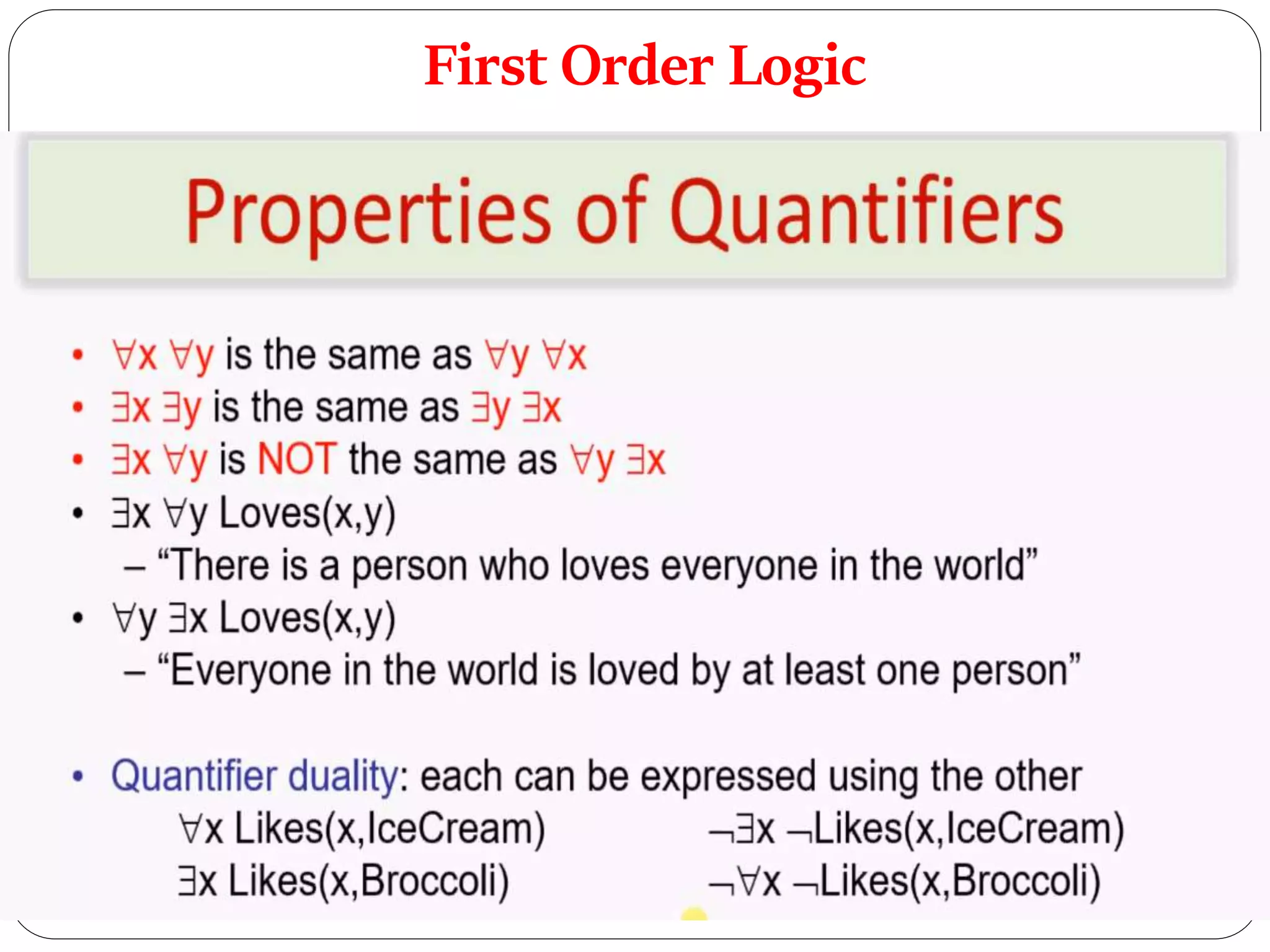 First Order Logic
 