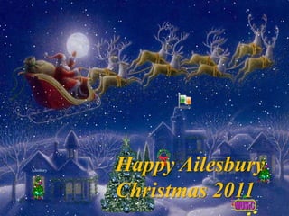 Ailesbury   Happy Ailesbury
            Christmas 2011
 