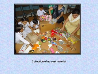 Collection of no cost material 
