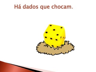 Há dados que chocam.
 