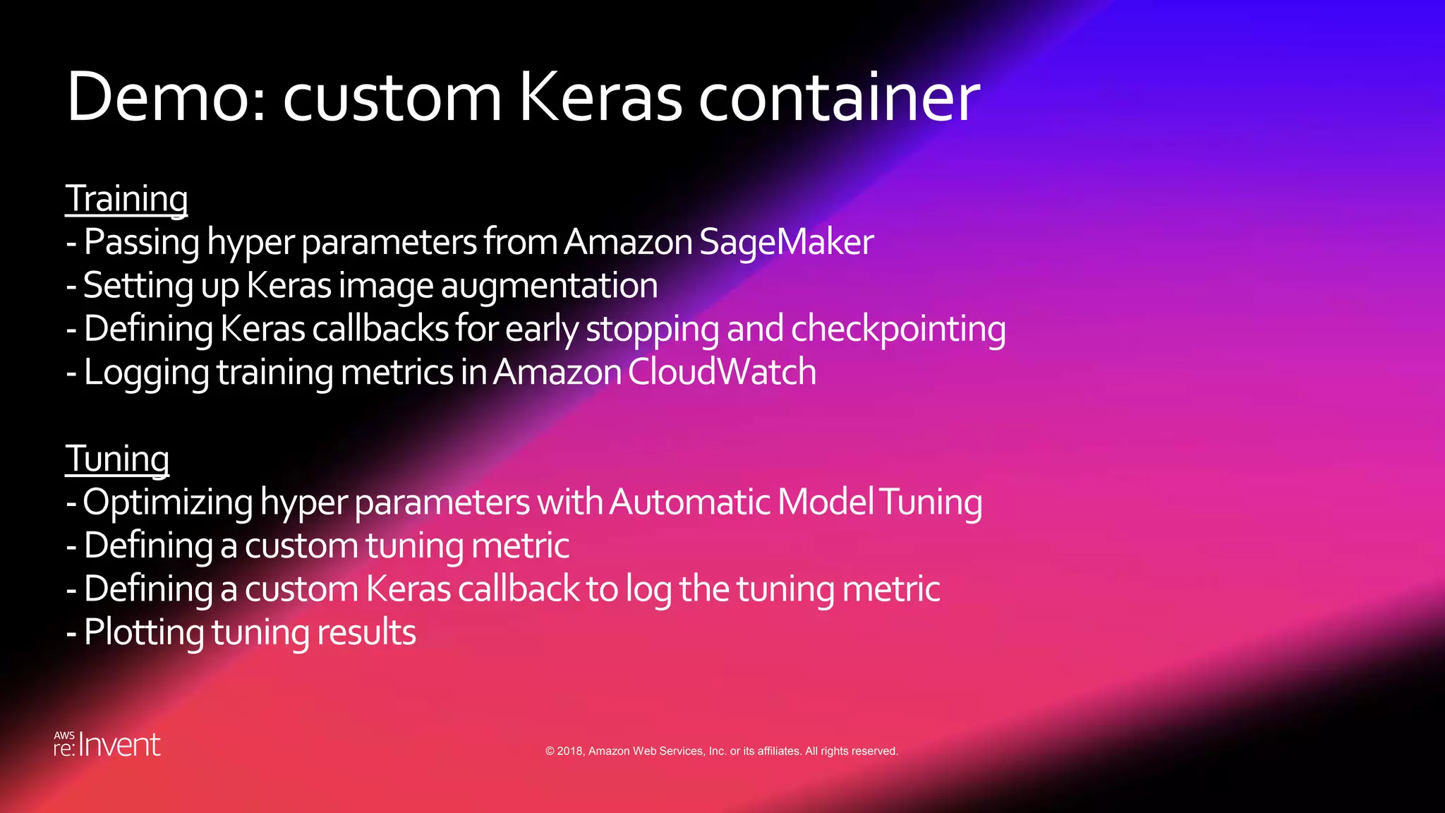 © 2018, Amazon Web Services, Inc. or its affiliates. All rights reserved.
 