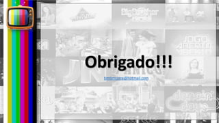 hhh
Obrigado!!!
timtimcorre@hotmail.com
 