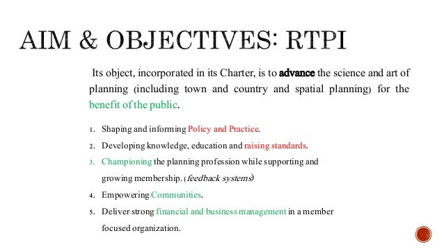 aim and objectives of professional institutions of planning professional objectives