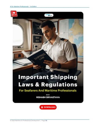 AI for Maritime Professionals - 1st Edition
© 2026 Maritime AI Professional Development | Page 30
 