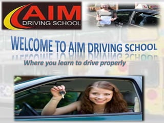 Where you learn to drive properly
 