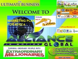 MARKETING PLAN
FOR AFRICA

A Proud Member of:

 