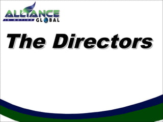 TThhee DDiirreeccttoorrss 
 