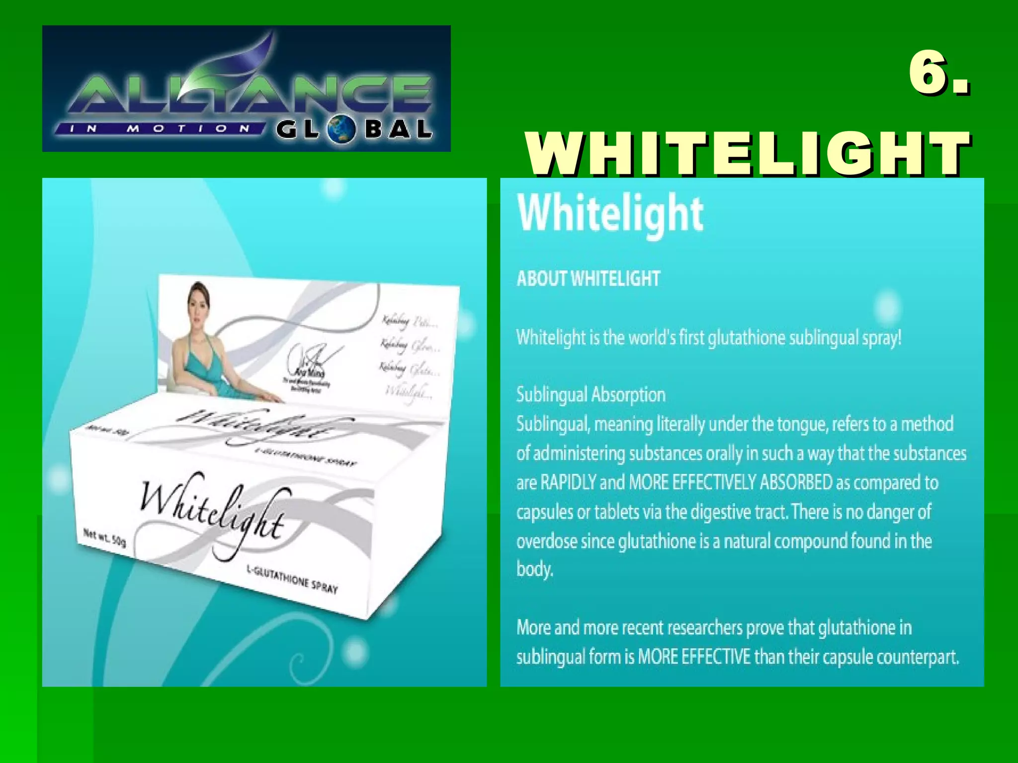 6. WHITELIGHT 