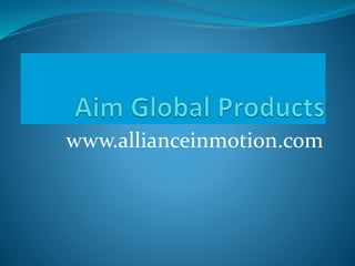 www.allianceinmotion.com
 