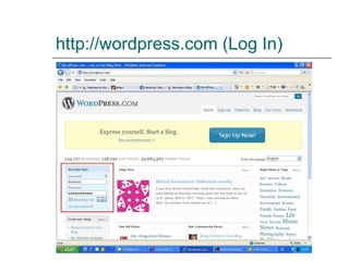 http://wordpress.com  (Log In) 