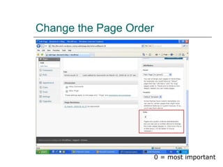 Change the Page Order 0 = most important 