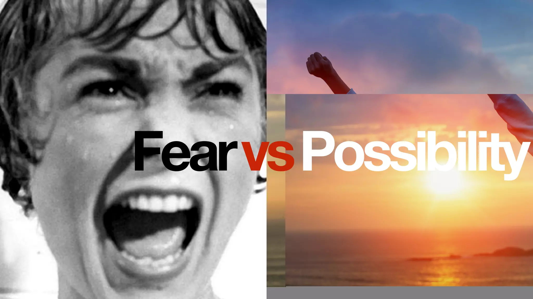 PossibilityFearvs
 