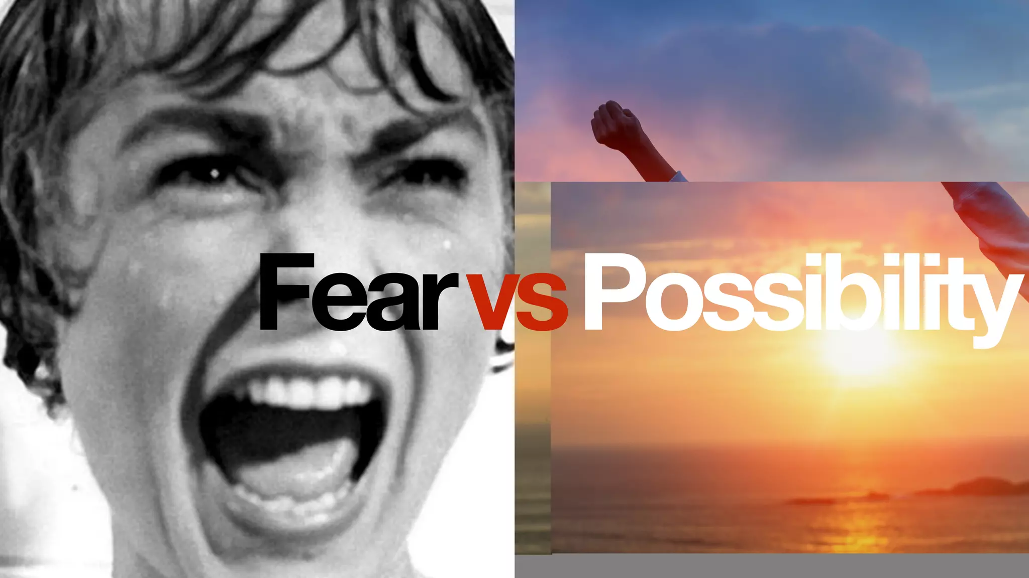 PossibilityFearvs
 
