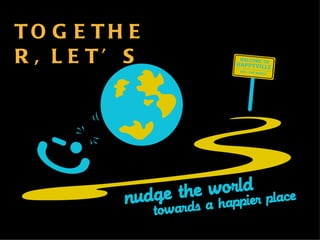 TOGETHER, LET’S 