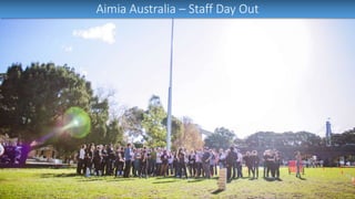Aimia Australia – Staff Day Out
 