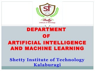 Comprehensive Overview of AI and Machine Learning Department at Shetty ...