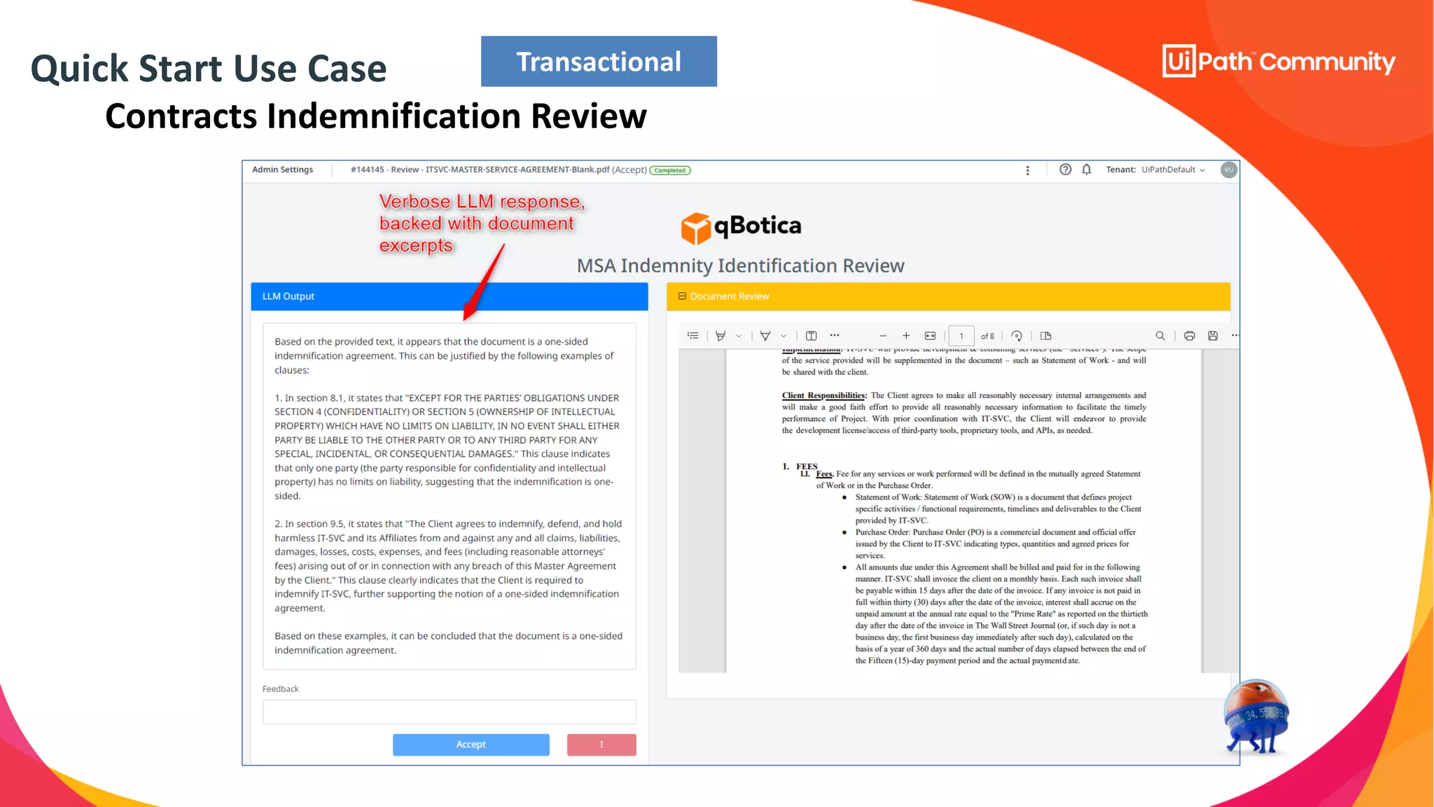 Quick Start Use Case
Contracts Indemnification Review
Transactional
 