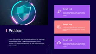 SERVIVE
Lorem ipsum dolor sit amet, consectetuer adipiscing elit. Maecenas
porttitor congue massa. Fusce posuere, magna sed pulvinar
ultricies, purus lectus malesuada libero, sit amet commodo magna
eros quis urna.
Sample text
Lorem ipsum dolor sit amet, consectetuer
adipiscing elit. Maecenas porttitor congue
massa.
Sample text
Lorem ipsum dolor sit amet, consectetuer
adipiscing elit. Maecenas porttitor congue
massa.
Sample text
Lorem ipsum dolor sit amet, consectetuer
adipiscing elit. Maecenas porttitor congue
massa.
Problem
 