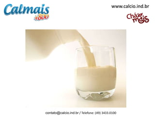 contato@calcio.ind.br / Telefone: (49) 3433.0100
www.calcio.ind.br
 