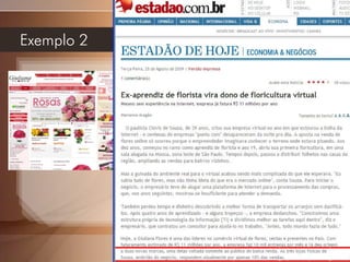 A importância da Internet e do Comércio Eletrônico




Exemplo 2
 