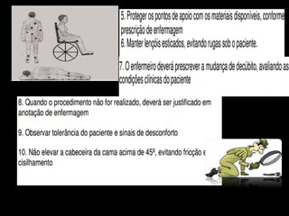    www.protocolo do posicionamento do paciente acamado

27/09/12
 