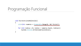 Programação Funcional
 