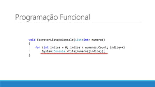 Programação Funcional
 