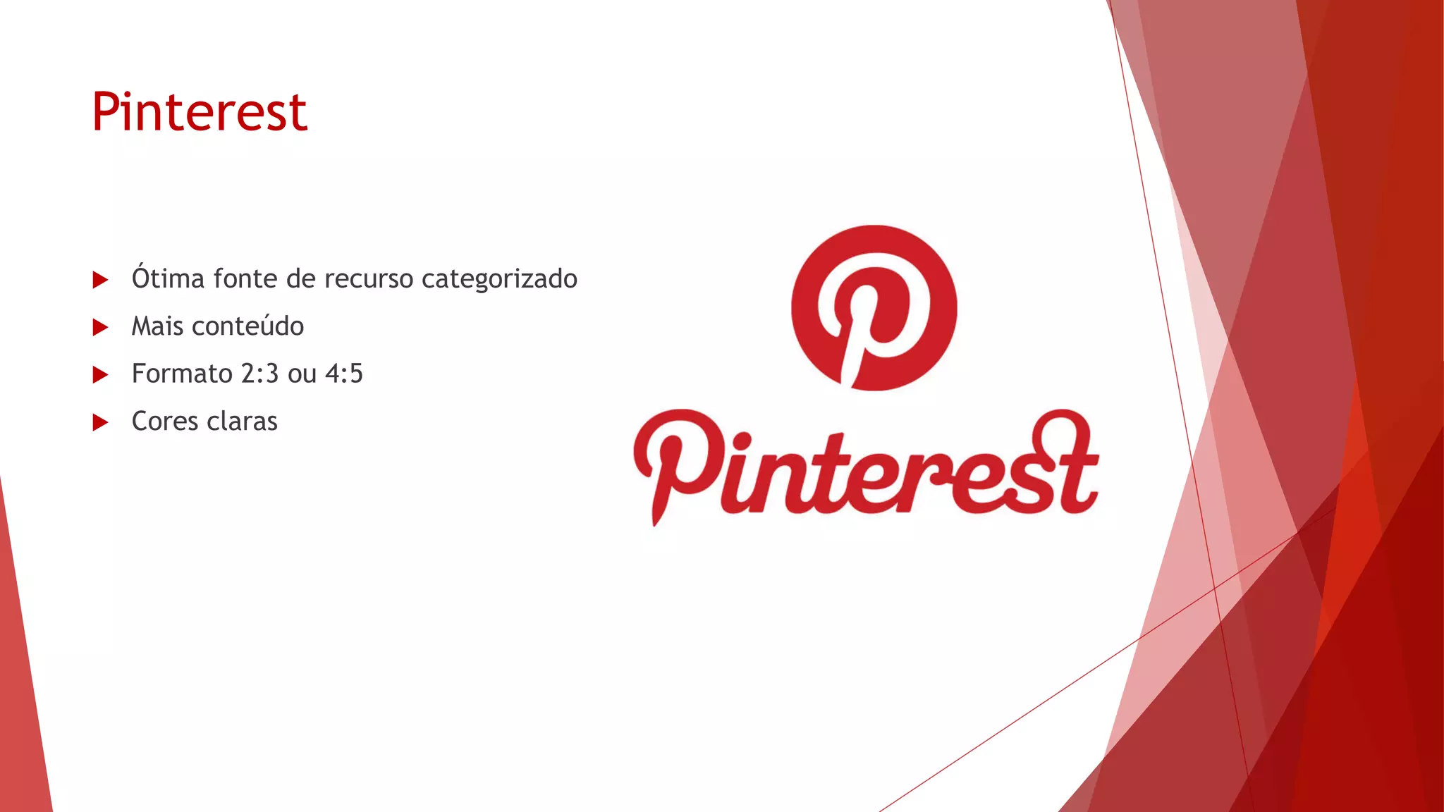 LinkedIn
 Participe de grupos
 Publicações
 Link para seu site
 