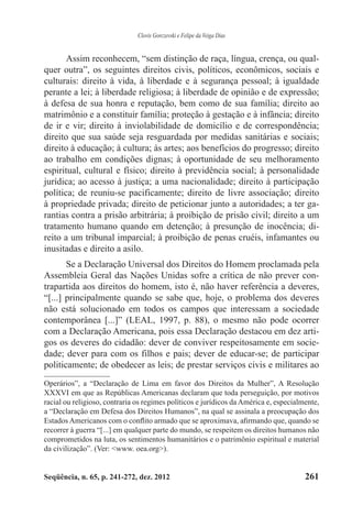 Clovis Gorczevski e Felipe da Veiga Dias
Seqüência, n. 65, p. 241-272, dez. 2012 261
Assim reconhecem, “sem distinção de r...