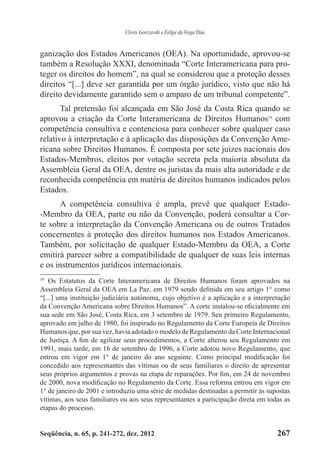 Clovis Gorczevski e Felipe da Veiga Dias
Seqüência, n. 65, p. 241-272, dez. 2012 267
ganização dos Estados Americanos (OEA...