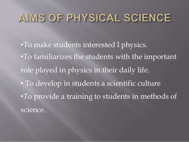 Aims and objectives of teaching in physical science