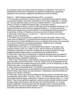 En el espacio exterior al sistema solar las medidas son diferentes, como ya lo ha
certificado la actual ciencia. Hagamos l...
