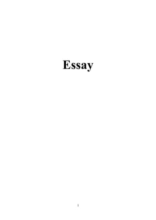 1
Essay
 